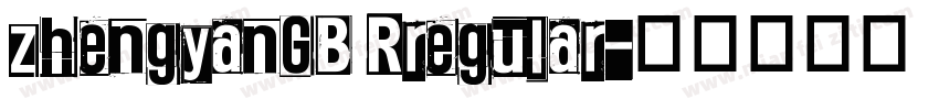 zhengyanGB Rregular字体转换